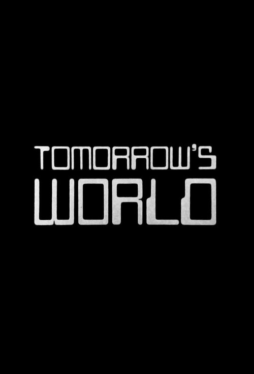 Tomorrow’s World poster