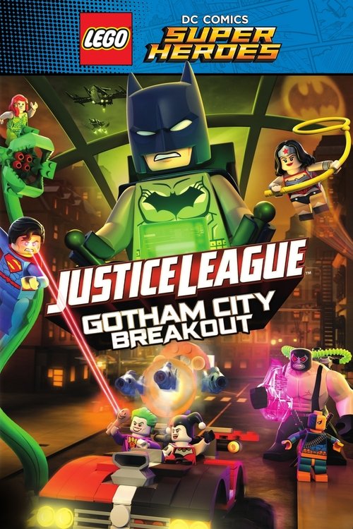 LEGO DC Comics Super Heroes: Justice League – Gotham City Breakout poster