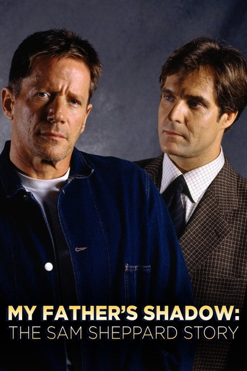 My Father’s Shadow: The Sam Sheppard Story poster