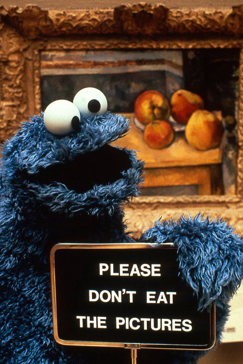 Don’t Eat the Pictures: Sesame Street at the Metropolitan Museum of Art poster
