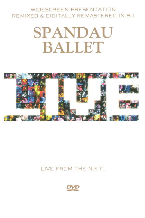 Spandau Ballet – Live from the N.E.C. poster