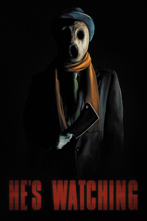 He’s Watching poster