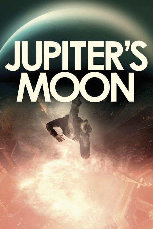 Jupiter’s Moon poster