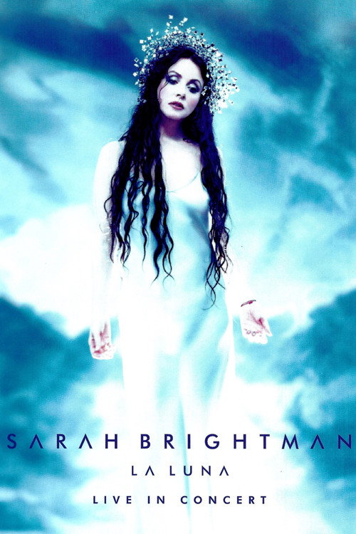 Sarah Brightman: La Luna – Live in Concert poster