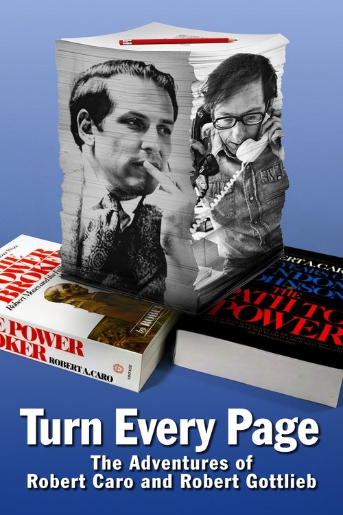 Turn Every Page – The Adventures of Robert Caro and Robert Gottlieb poster