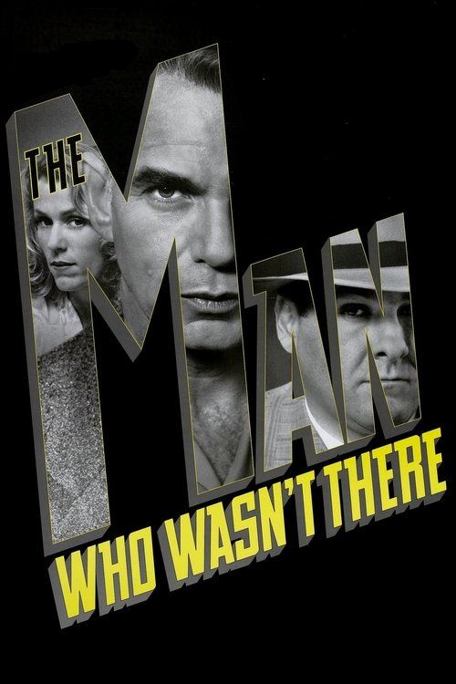 The Man Who Wasn’t There poster