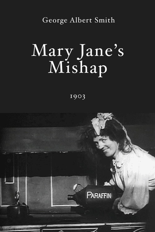 Mary Jane’s Mishap poster