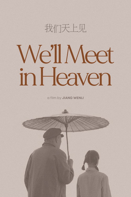 We’ll Meet in Heaven poster