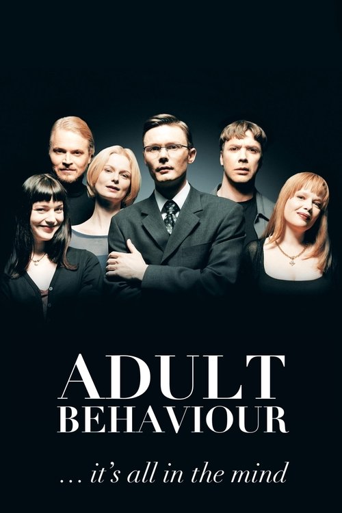Adult Behaviour… It’s All in the Mind poster