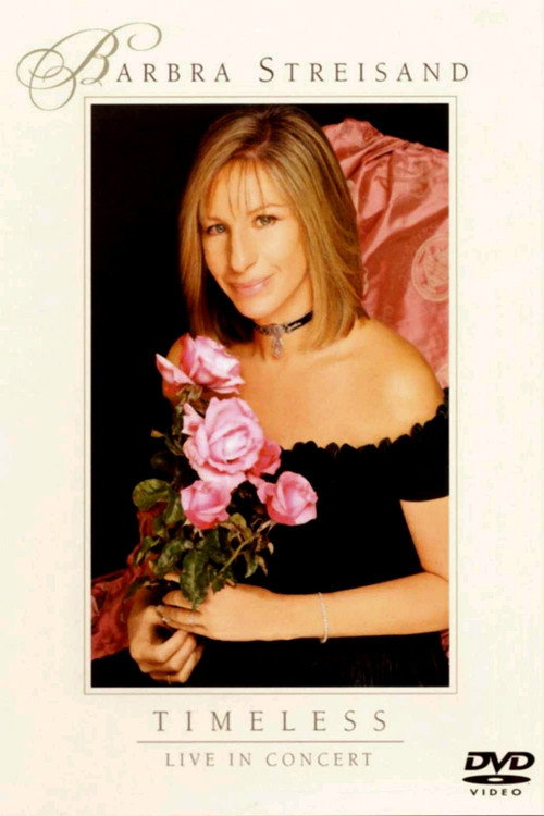Barbra Streisand: Timeless – Live in Concert poster