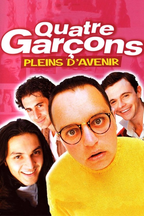Quatre Garçons pleins d’avenir poster