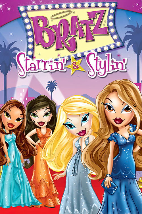 Bratz the Video: Starrin’ & Stylin’ poster
