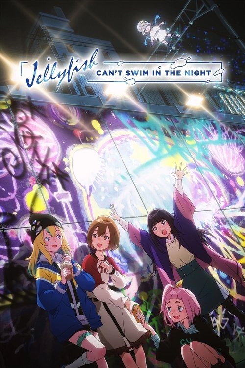 Jellyfish Can’t Swim in the Night poster