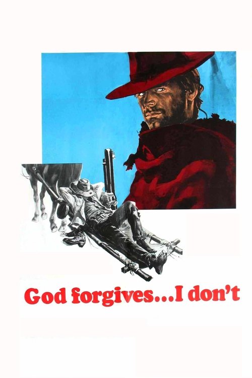 God Forgives… I Don’t! poster