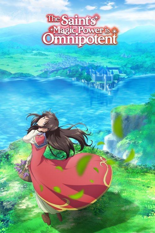 The Saint’s Magic Power Is Omnipotent poster