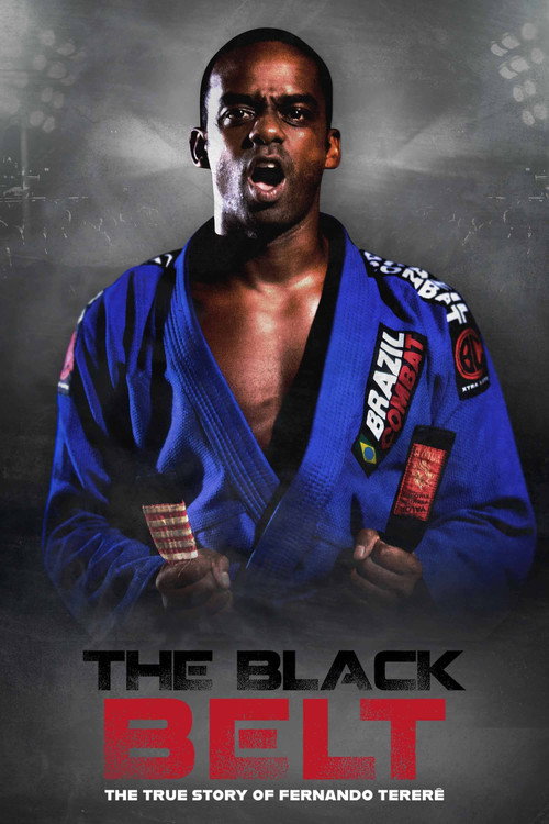 The Black Belt – The True History of Fernando Tererê poster