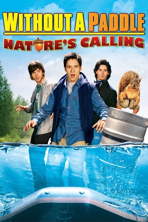 Without a Paddle: Nature’s Calling poster