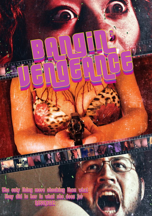 Bangin’ Vengeance! poster
