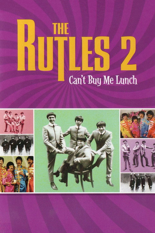 Can’t Buy Me Lunch: Another Look at The Rutles poster