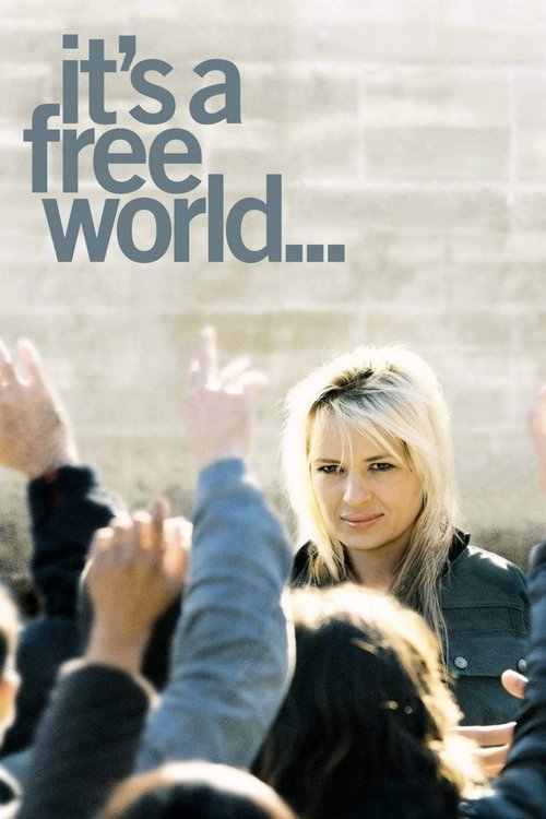 It’s a Free World… poster