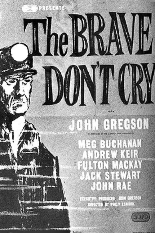 The Brave Don’t Cry poster