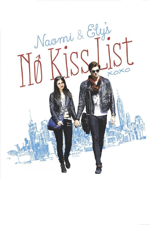 Naomi and Ely’s No Kiss List poster