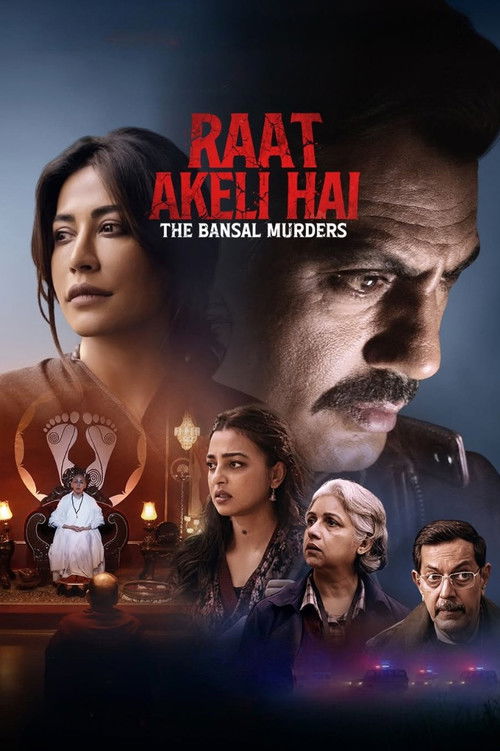 Raat Akeli Hai – The Bansal Murders poster