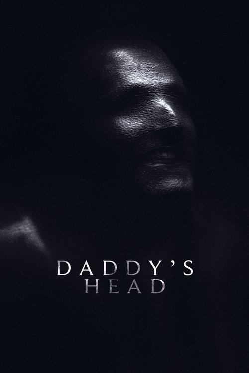Daddy’s Head poster
