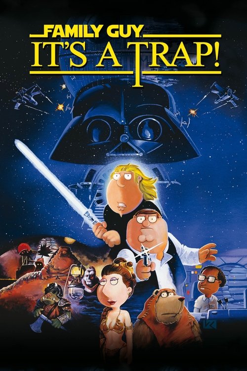Family Guy Presents: It’s a Trap! poster