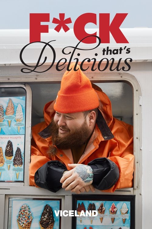 F*ck That’s Delicious poster