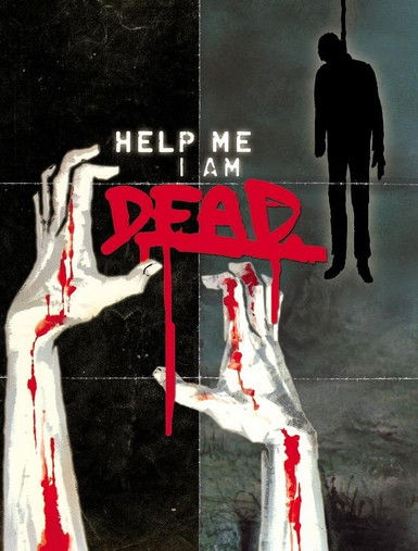 Help Me I Am Dead – Die Geschichte der Anderen poster