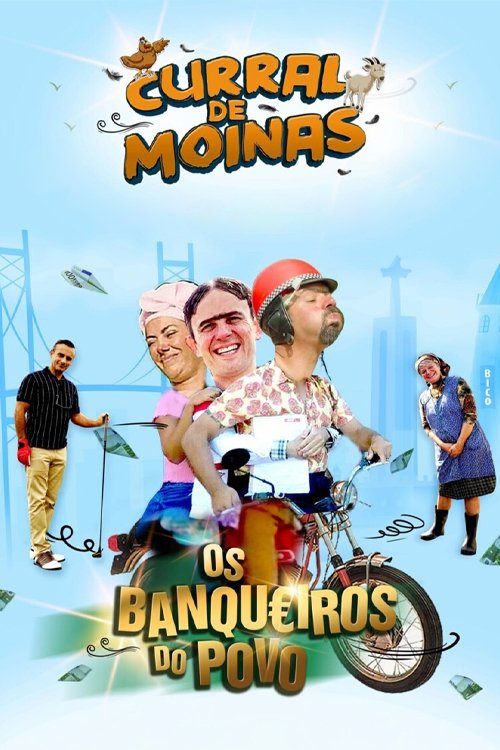 Curral de Moinas – The People’s Bankers poster
