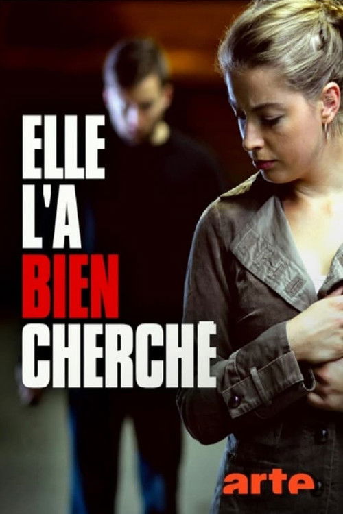 Elle l’a bien cherché poster