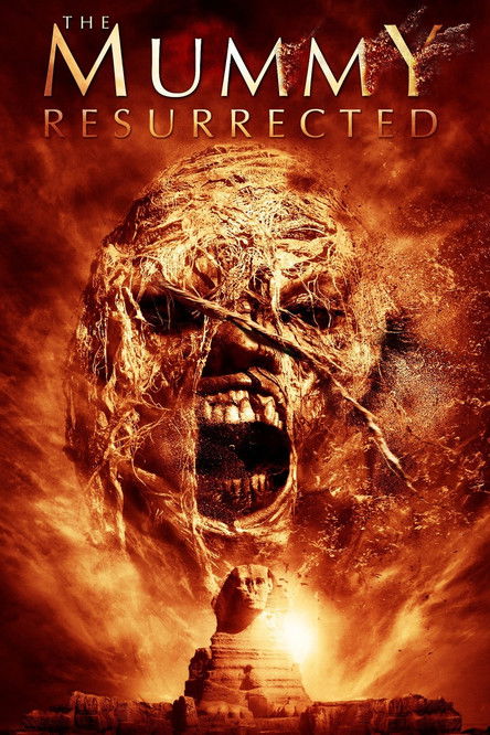 The Mummy Resurrected poster