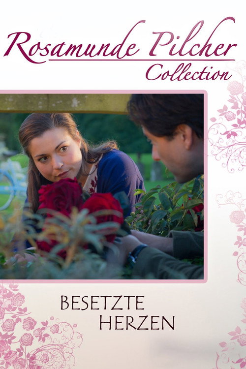Rosamunde Pilcher: Besetzte Herzen poster
