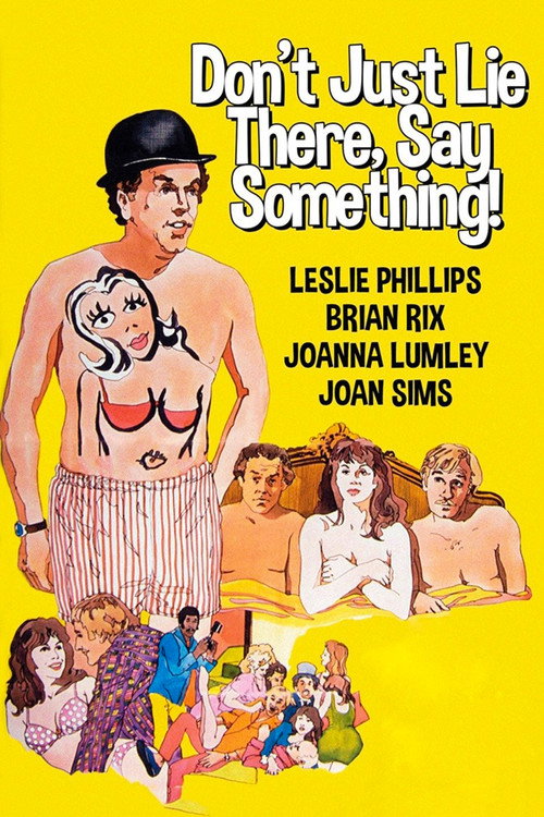 Don’t Just Lie There, Say Something! poster