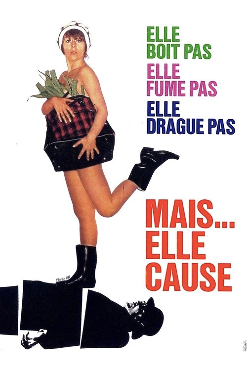 She Does Not Drink, Smoke or Flirt But… She Talks poster