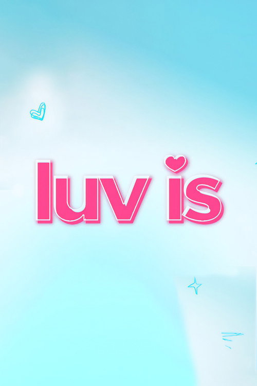 Luv Is poster