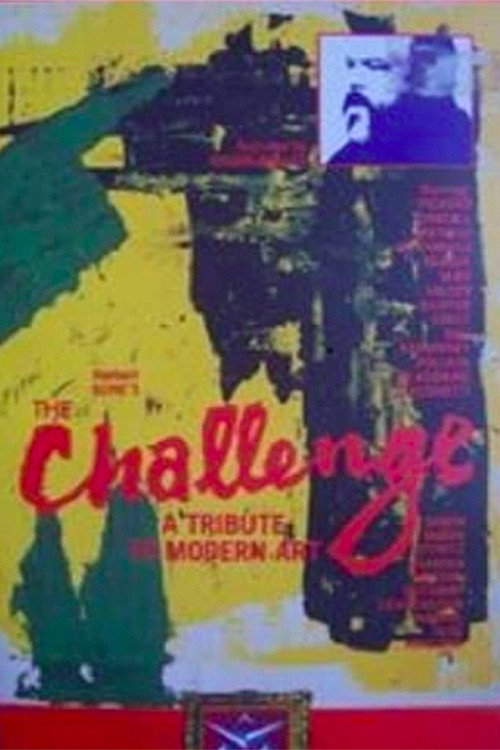 The Challenge… A Tribute to Modern Art poster