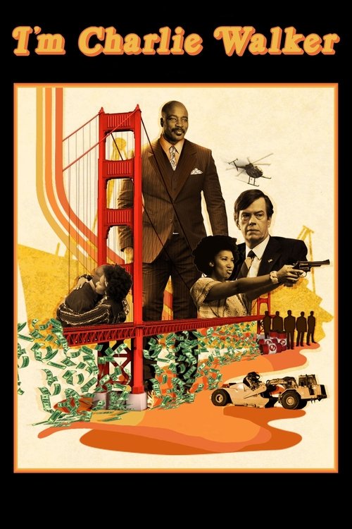 I’m Charlie Walker poster
