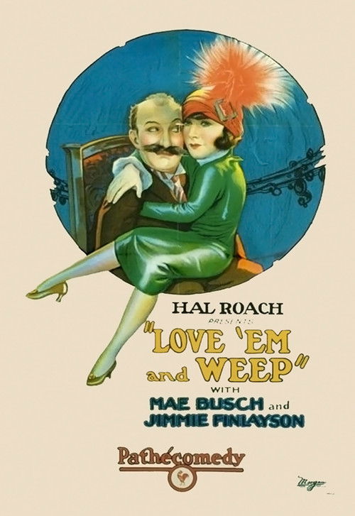 Love ‘Em and Weep poster