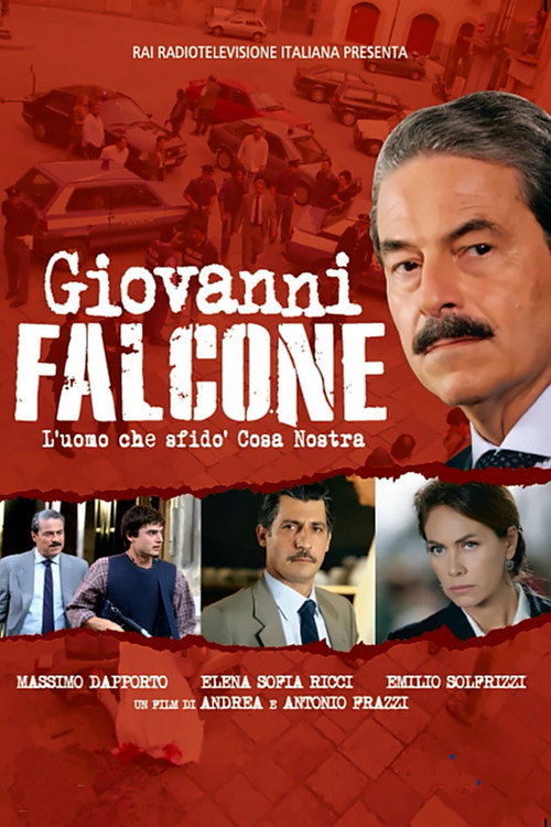 Giovanni Falcone – L’uomo che sfidò Cosa Nostra poster