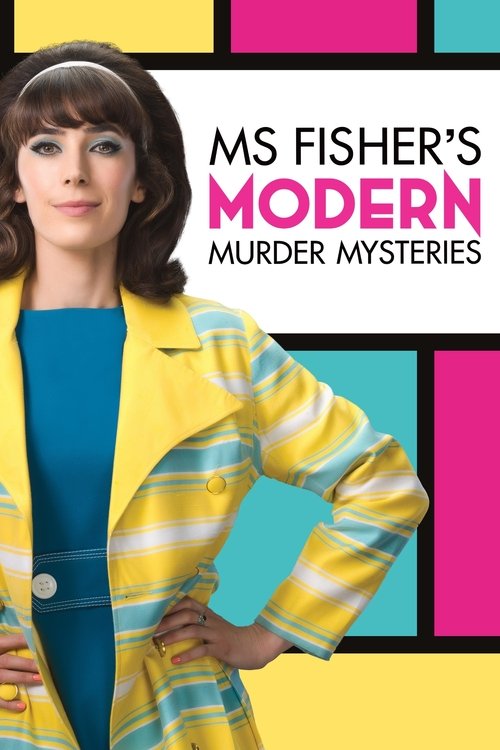 Ms Fisher’s Modern Murder Mysteries poster