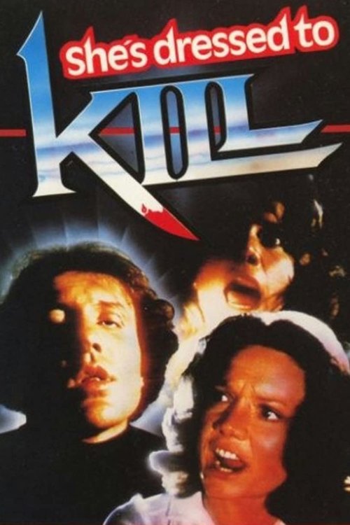 She’s Dressed to Kill poster