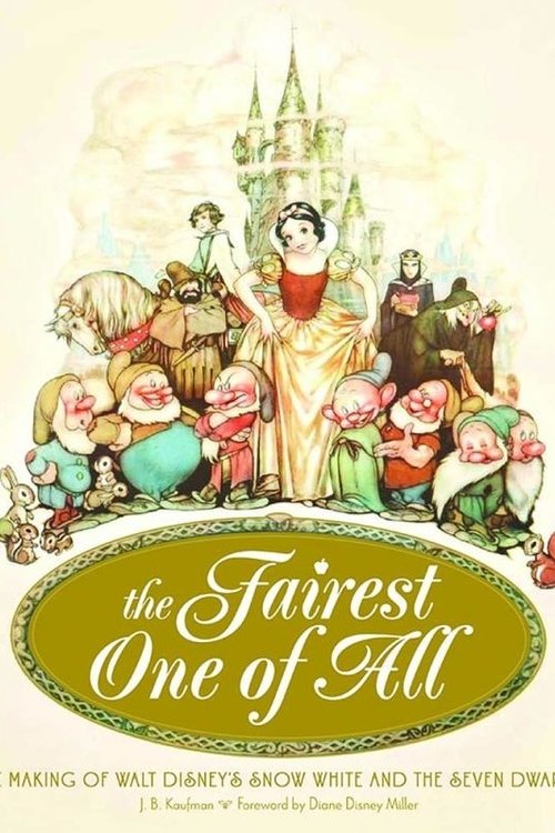 Disney’s ‘Snow White and the Seven Dwarfs’: Still the Fairest of Them All poster
