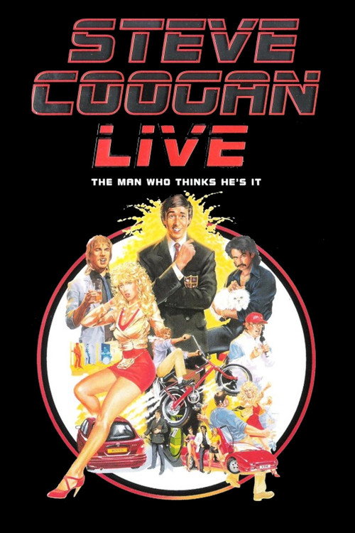 Steve Coogan: The Man Who Thinks He’s It poster