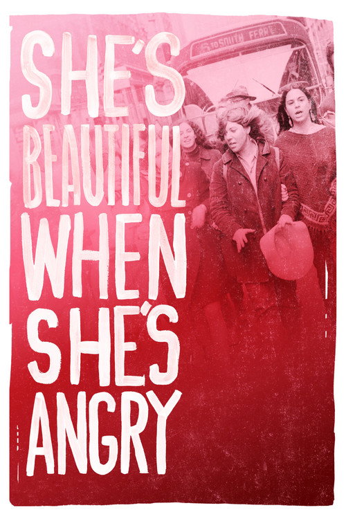 She’s Beautiful When She’s Angry poster