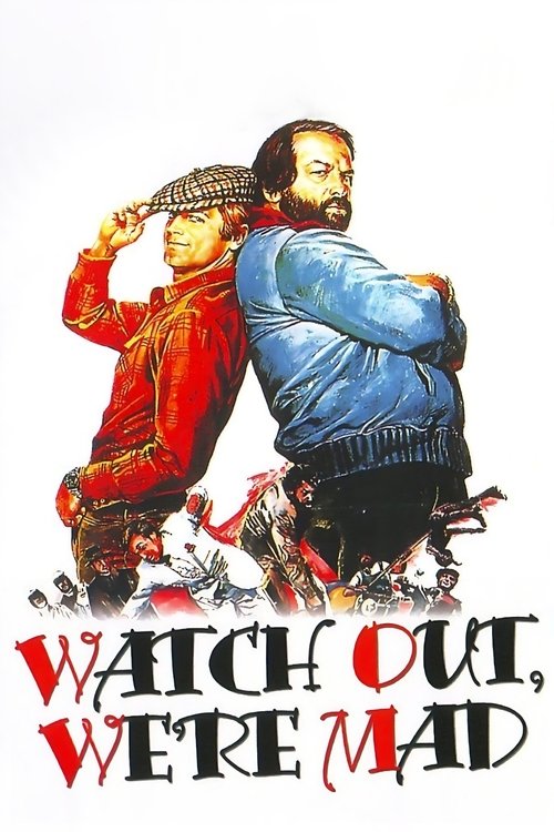 Watch Out, We’re Mad poster