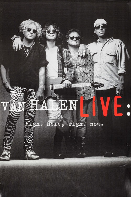 Van Halen – Live: Right Here, Right Now poster
