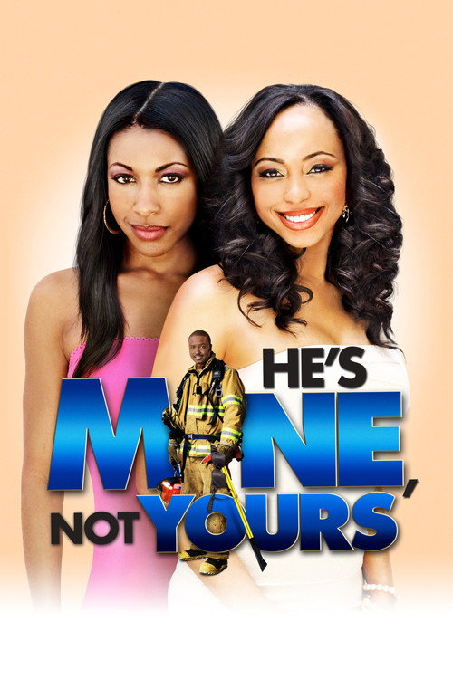 He’s Mine Not Yours poster